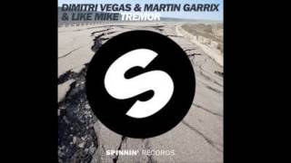 Dimitri Vegas &amp; Like Mike, Martin Garrix - Tremor (Original Mix)