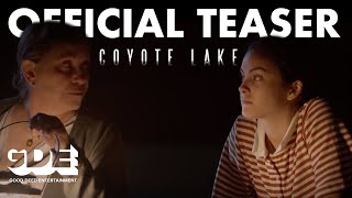 Coyote Lake — Teaser