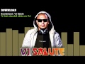 Dancehall Riddim Only Man She Wants Mix Vj Salute