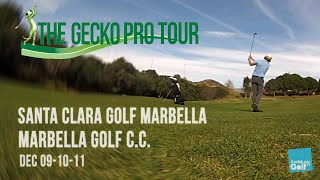 preview picture of video '11/12/2014 THE GECKO PRO TOUR: Santa Clara Golf / Marbella Golf'
