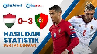 Euro 2020: Hasil & Statistik Pertandingan Hungaria 0-3 Portugal, Ronaldo cs Sementara Puncaki Grup F
