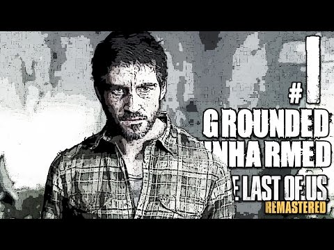 The Last Of Us Remastered Grounded Walkthrough Unharmed Part 1 - Prologue