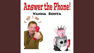 Answer the Phone!