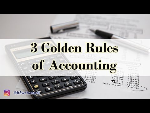 3 Golden Rules Of Accounting (with Explanation)