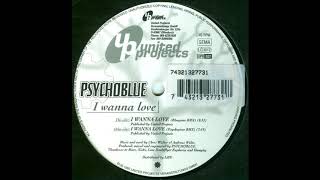 Psychoblue ‎– I Wanna Love