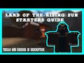 Land of the rising sun roblox starters guide(tutorial)