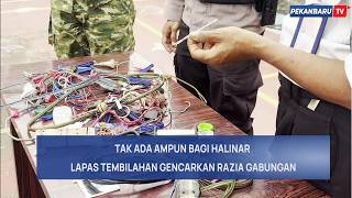 Lapas Tembilahan Gencar Razia Dan Musnahkan Barang Terlarang