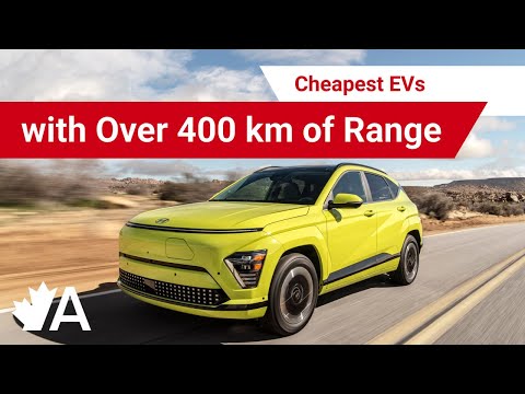 TOP 5 AFFORDABLE EVs with OVER 400 KM of RANGE: Canada 2024
