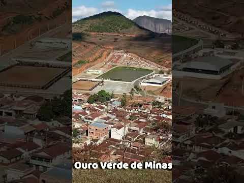 Olha a cidadinha Ouro Verde de Minas