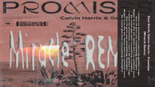 Calvin Harris,Sam Smith - Promises (Miracle Afrohouse Remix) Extended Mix