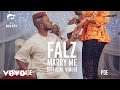 Falz - Marry Me (Official Video) ft. Yemi Alade, Poe