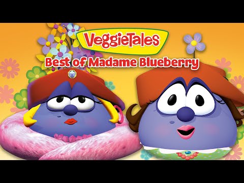 VeggieTales cover with two blue berries wearing hats, necklace accessories, and the title 'Best of Madame Blueberry' on a bright background.