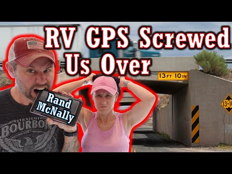 RV GPS Screwed Us Over (Rand McNally RVND7)