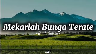 Download lagu MEKARLAH BUNGA TERATE - Rindi Safira || Lirik Lagu🎵 mp3