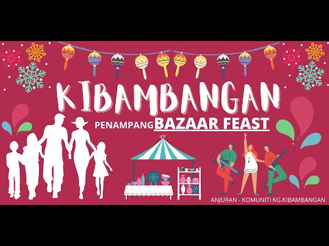 KIBAMBANGAN BAZZAR FEAST pra-christmas 12 dec 2021