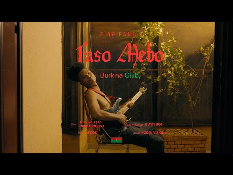Fing Fang - FASO MEBO ( By Bwiti Boi )