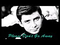 JOHNNY TILLOTSON -  "Please Don't Go Away"