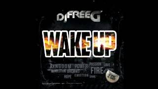 FreeG - Wake up (Albumsnippet) [ALBUM OUT NOW]