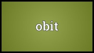 Obit Meaning