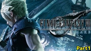 [FF7リメイク] 全てはここから始まったPart1[実況プレイ動画]