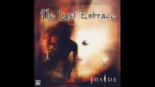 The Last Embrace - Inside (2006) (Full Album)