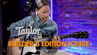 Video thumbnail for What a Wonderful Guitar - Taylor Builder's Edition K24ce by N Stuff Music