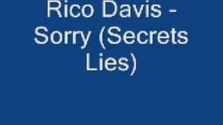 Rico Davis - Sorry