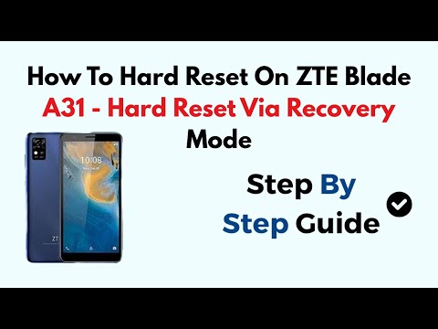 How To Hard Reset On ZTE Blade A31 - Hard Reset Via Recovery Mode