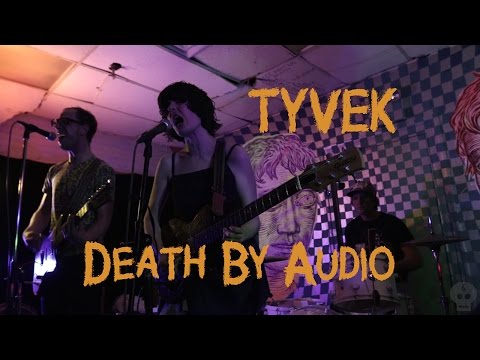 Tyvek @ Death by Audio