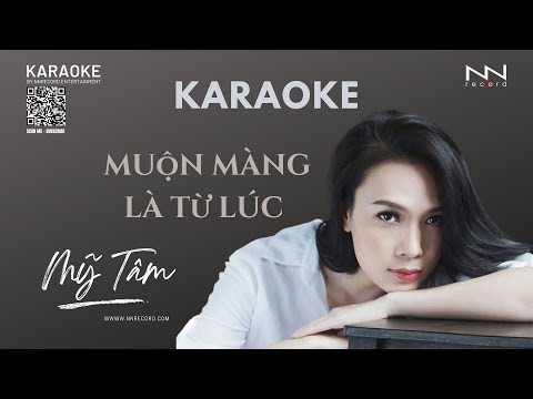 KARAOKE - MUỘN MÀNG LÀ TỪ LÚC (COVER) | TONE NỮ