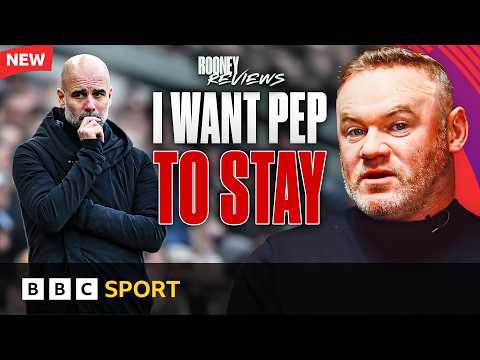 Rooney Reviews…Man City: Why I Want Pep to STAY & Are City Title FAVOURITES? | The Wayne Rooney Show