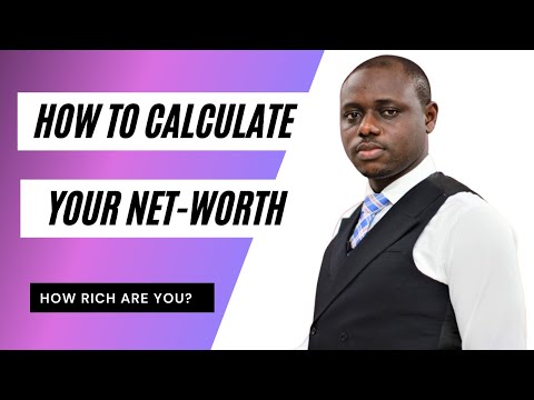 HOW TO CALCULATE YOUR NET-WORTH