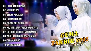 Download lagu GEMA TAKBIR 2025 - OM ADELLA FULL ALBUM TERPOPULER 2025 mp3