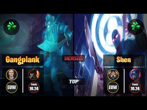 MagiFelix GANGPLANK (Top) [Grasp of the Undying] VS SHEN - Challenger EUW Patch 10.24