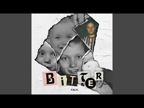 Video thumbnail for Bitter