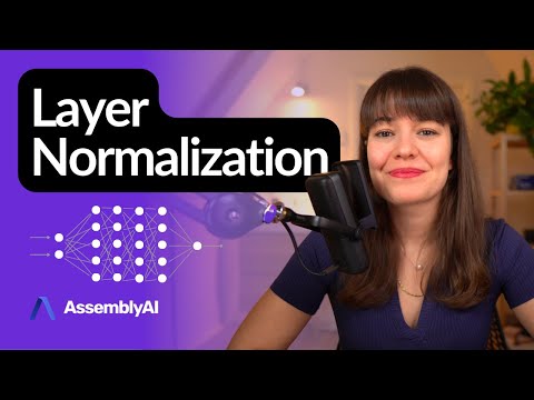 What is Layer Normalization? | Deep Learning Fundamentals