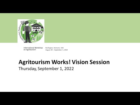 Agritourism Works! Vision Session