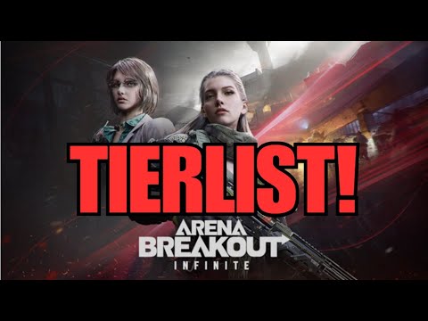 Season 4 Weapon Tier list - Arena Breakout Infinite