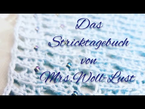 Stricktagebuch Folge 49.