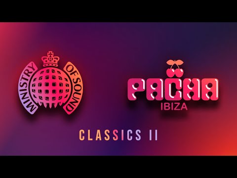 Ministry Of Sound & Pacha Ibiza Classics 2 (HOUSE MIX) (MIXED BY AUDIO K9)