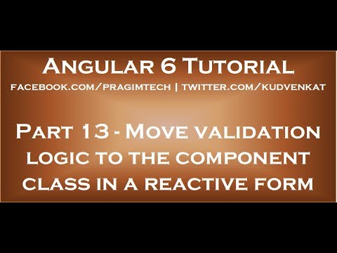 Move validation logic to the component class in reactive form