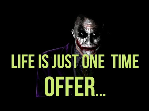 Life changing quotes | Joker quotes | Motivational quotes