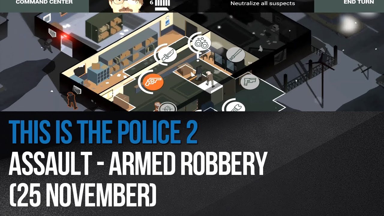 This is the Police 2 - Assault - Armed Robbery (25 November)