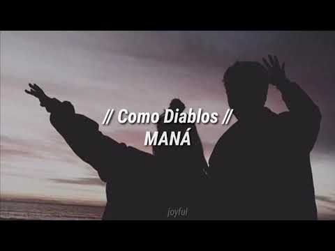 Como diablos - Maná
