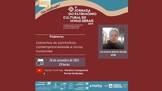 Caminhos do Patrimônio: contemporaneidade e novos horizontes