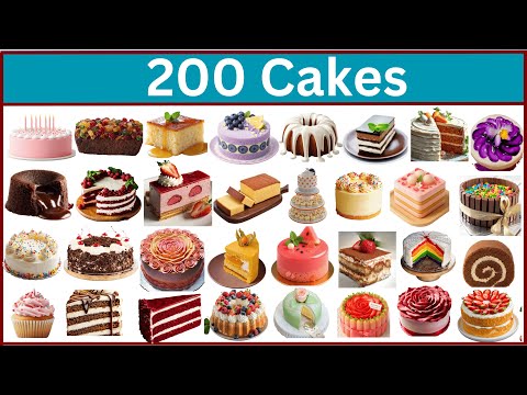 Types of Cakes: Discover 200 Delicious cakes from Around the World