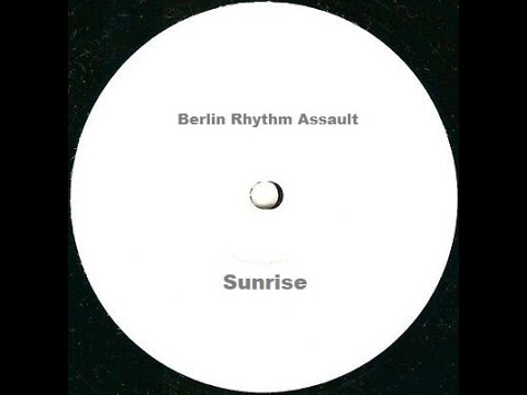 Berlin Rhythm Assault - Sunrise (Original Mix) [Melt]
