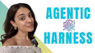 Agent'ı Agent Yapan Mekanizma: Agentic Harness Nedir?