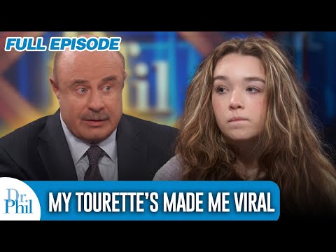 My Tourette’s Made Me Viral | FULL EPISODE | Dr. Phil