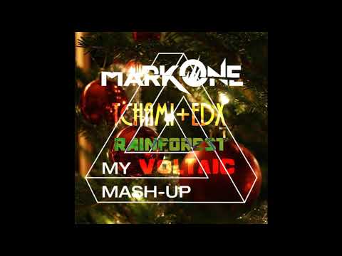 Tchami + Edx  -  Rainforest Voltaic ( MarkOne mashup)